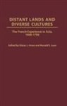 Glenn Joseph Ames, Ronald S. Love, Glenn Ames, Glenn J. Ames, Ronald Love, Ronald S. Love - Distant Lands and Diverse Cultures