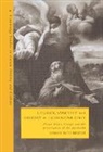 Simon Ditchfield, Gigliola Fragnito, Cesare Mozzarelli - Liturgy, Sanctity and History in Tridentine Italy