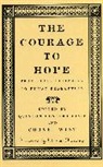 Quinton H. Dixie, Quinton Hosford Dixie, James Melvin Washington, Cornel West, Quinton Hosford Dixie, Cornel West... - The Courage to Hope