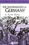 Dixon, C Scott Dixon, C. Scott Dixon, C. Scott (Queen''s University Dixon, Robert Ed. Dixon, DIXON C SCOTT... - Reformation in Germany