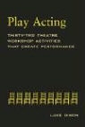 Dixon, Dixon Dixon, Luke Dixon - Play-Acting