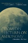 Cleomedes - Cleomedes'' Lectures on Astronomy
