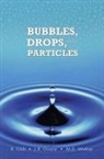 R. Clift, Roland Clift, Roland Grace Clift, Roland/ Grace Clift, J. R. Grace, John Grace... - Bubbles, Drops, and Particles