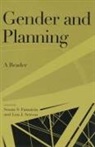 Susan S. (EDT)/ Servon Fainstein, Susan S. Servon Fainstein, Susan S Fainstein, Susan S. Fainstein, Lisa Servon, Lisa J Servon... - Gender and Planning