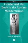 Wyke, M Wyke, Maria Wyke, Maria (University College London) Wyke, Maria Wyke - Gender and the Body in the Ancient Mediterranean