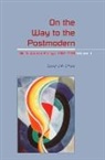 David J A Clines, David J. A. Clines, Clines David J. A., Claudia V. Camp, Andrew Mein - On the Way to the Postmodern
