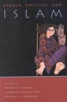 S.M. Alam, S.m. Amireh Alam, ALAM S M AMIREH AMAL HEGLAND M, Amal Amireh, Mary Elaine Hegland, Shahnaz Khan... - Gender, Politics, and Islam