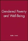 Razavi, Shahra Razavi, Shahra Razavi - Gendered Poverty and Well-Being