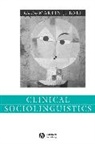 Martin J. Ball, Martin J. (University of Ulster) Ball, Mj Ball, Martin J Ball, Martin J. Ball - Clinical Sociolinguistics