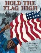 Catherine Clinton, Catherine/ Evans Clinton, Shane W. Evans - Hold the Flag High