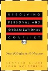 Cloke, K Cloke, Kenneth Cloke, Kenneth Goldsmith Cloke, Cloke Kenneth, Joan Goldsmith... - Resolving Personal and Organizational Conflict
