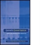 Robin Petersen Bunton, Robin Bunton, Robin (University of Teesside Bunton, Bunton Robin, Alan Petersen, Alan (Monash University Petersen... - Genetic Governance