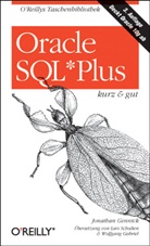 Jonathan Gennick - Oracle SQL*Plus - kurz & gut