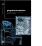 David Dodds Atkinson, Klaus Dodds, Klaus J. Atkinson Dodds, David Atkinson, Klaus Dodds - Geopolitical Traditions
