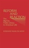 Rosemary Ruhig Du Mont, Rosemary R Dumont, Rosemary R. Dumont, UNKNOWN - Reform and Reaction