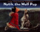 Jean Craighead George, Jean Craighead/ Rand George, Ted Rand - Nutik, the Wolf Pup
