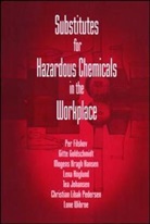 Filskov, Per Filskov, Gitte Goldschmidt, Goldschmidt Goldschmidt, Goldschmidt Gitte, Mogens Hragh Hansen... - Substitutes for Hazardous Chemicals in the Workplace