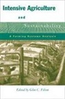 Glen C. (EDT) Filson, Glen Filson, Glen C. Filson - Intensive Agriculture And Sustainability