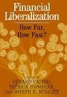 Gerard Caprio, Patrick Honohan, Joseph Stiglitz - Financial Liberalization
