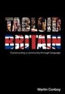 Martin Conboy, Martin (University of Sheffield Conboy, Conboy Martin - Tabloid Britain