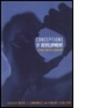 D. Lewkowicz, D. J. Lickliter Lewkowicz, D.j. Lickliter Lewkowicz, David J. Lickliter Lewkowicz, Robert Lickliter, D. J. Lewkowicz... - Conceptions of Development