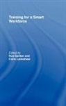 Rod Gerber, Rod Lankshear Gerber, GERBER ROD LANKSHEAR COLIN, Rod Gerber, Rodney Gerber, Gerber Rod... - Training for a Smart Workforce