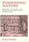 Paula Findlen, Findlen Paula - Prossessing Nature