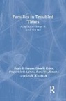 Rand Conger, Rand D. Conger, Rand D./ Elder Conger, Rand Elder Conger, Glen H. Elder, Jr. Elder... - Families in Troubled Times