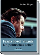 Stefan Finger - Franz Josef Strauß