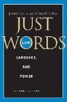 William M. Barr, John M. Conley, John M./ O&amp;apos Conley, John M./ O'Barr Conley, William M O'Barr, William M. O'Barr - Just Words 2nd Revised Edition
