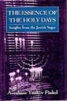 Auraham Yaakou Finkel, Avraham Y. Finkel, Avraham Yaakov Finkel - Essence of the Holy Days