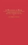 Carol Connell, Carol M. Connell, Carol Matheson Connell - A Business in Risk