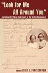 Louis J. Parascandola, Louis J. Parascandola - Look for Me All Around You