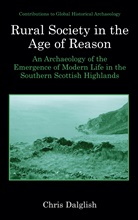 Chris Dalglish, Chris J Dalglish, Chris J. Dalglish - Rural Society in the Age of Reason