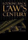 Austin Garth Sarat, Bryant Garth, Bryant G. Garth, Robert A. Kagan, Robert Allen Kagan, Austin Sarat - Looking Back At Law''s Century