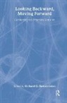 Richard G. Hovannisian, Richard G. Hovannisian, Hovannisian Richard G. - Looking Backward, Moving Forward