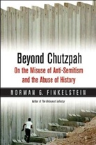 Norman G. Finkelstein - Beyond Chutzpah