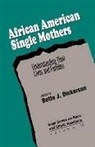 Bette J Dickerson, Bette J. Dickerson, Bette J Dickerson, Bette J. Dickerson - African American Single Mothers