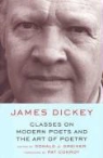 James Dickey, Donald J Greiner, Donald J. Greiner - Classes on Modern Poets and the Art of Poetry