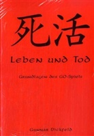 Gunnar Dickfeld - Leben und Tod