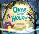 Rebecca Dickinson, S. Britt, Stephan Britt - Over in the Hollow