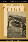 Donald S Lopez, Donald S. Lopez, Ds Lopez, Von Hardesty - Into the Teeth of the Tiger