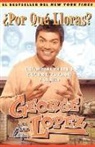 George Lopez, George/ Keteyian Lopez - Por Que Lloras?/why Are You Crying?