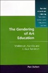 Dalton, Pen Dalton - Gendering of Art Education