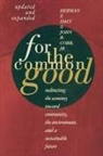 h cobb Daly, Herman E. Daly, Clifford W. Cobb - For the common good