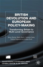 Bulmer, S Bulmer, S. Bulmer, Simon Bulmer, Simon Burch Bulmer, Simon Etc. Burch Bulmer... - British Devolution and European Policy-Making