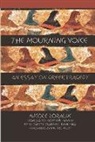 Nicole Loraux, Nicole (Former Director of Studies Loraux - Mourning Voice