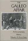 M. A. Finocchiaro, Maurice A. Finocchiaro, Galileo Galilei, Maurice A. Finocchiaro, Finocchiaro Maurice A. - The Galileo Affair