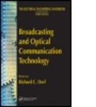 C. Dorf, Richard C. Dorf, Richard C. (University of California Dorf, Dorf Richard C., Reza Khosravani, Richard C. Dorf - Broadcasting and Optical Communication Technology