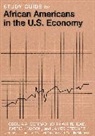 Cecilia A Conrad, Cecilia A. Conrad, Cecilia A. Whitehead Conrad, Cecilia Whitehead Conrad, Patrick Mason, Patrick L Mason... - Study Guide for African Americans in the U.s. Economy